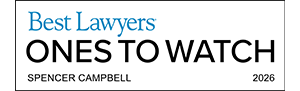 Best Lawyers | Ones to Watch | Spencer Campbell | 2026